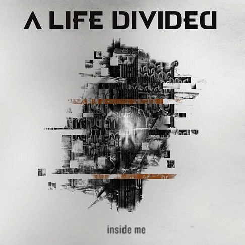 A Life Divided : Inside Me